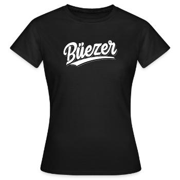 Büezer - Schweizerdeutsch - Mundart - Frauen T-Shirt - Schwarz - Vorne - AI Model Female 172 dark (172cm)