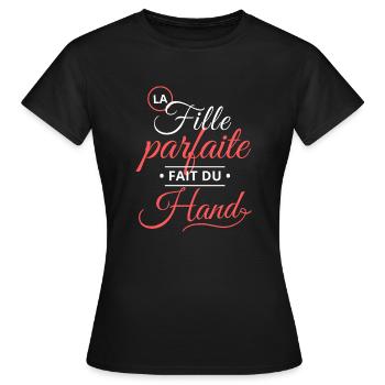 Handballeuse - La fille parfaite fait du hand - T-shirt Femme - noir - Devant - AI Model Female 172 dark (172cm)