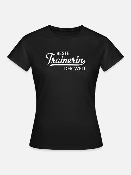 Beste Trainerin der Welt - Frauen T-Shirt - Schwarz