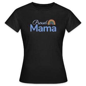 Proud Mama Regenbogen - Frauen T-Shirt - Schwarz - Vorne - AI Model Female 172 dark (172cm)