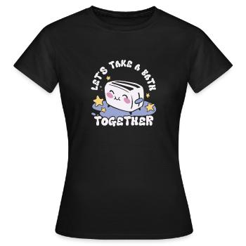 Prenons un bain ensemble Grille-pain sucré avec - T-shirt Femme - noir - Devant - AI Model Female 172 dark (172cm)