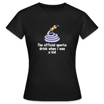 La boisson sportive officielle de mon enfance – - T-shirt Femme - noir - Devant - AI Model Female 172 dark (172cm)