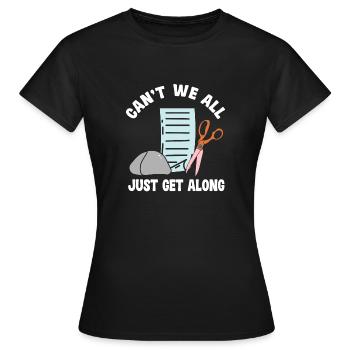 We can't all just get along well - Women's T-Shirt - black - Front - AI Model Female 172 dark (172cm)