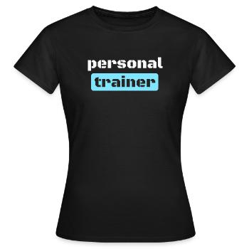 Personal Trainer Fitnesstrainer - Frauen T-Shirt - Schwarz - Vorne - AI Model Female 172 dark (172cm)