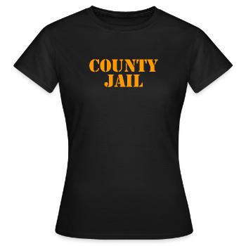 County Jail - Gefängnis - Knast - Gefangener - Frauen T-Shirt - Schwarz - Vorne - AI Model Female 172 dark (172cm)