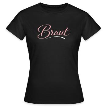 Braut - Frauen T-Shirt - Schwarz - Vorne - AI Model Female 172 dark (172cm)