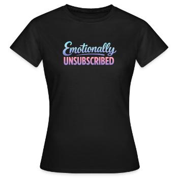 Sarcasme déconnecté émotionnellement Femmes drôles - T-shirt Femme - noir - Devant - AI Model Female 172 dark (172cm)