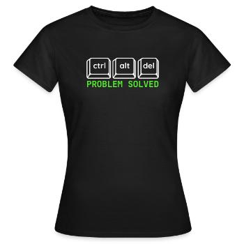 Ctrl Alt Del – Problem Solved IT Design - Frauen T-Shirt - Schwarz - Vorne - AI Model Female 172 dark (172cm)