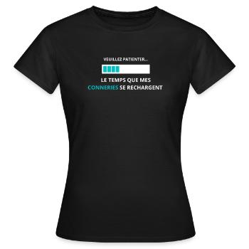 Veuillez patienter mes conneries se rechargent - T-shirt Femme - noir - Devant - AI Model Female 172 dark (172cm)