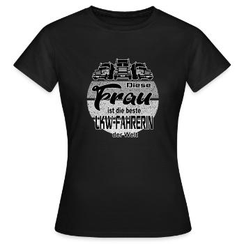 Beste LKW Fahrerin Lastkraftwagen Brummi Truck - Frauen T-Shirt - Schwarz - Vorne - AI Model Female 172 dark (172cm)