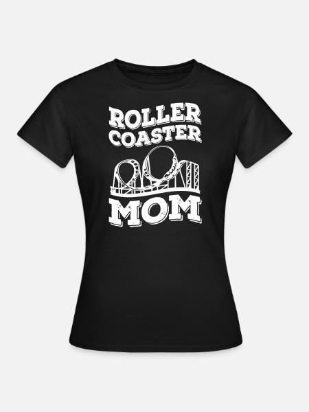Roller Coaster Mom - Frauen T-Shirt - Schwarz
