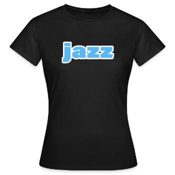 Jazz - Women's T-Shirt - black - Front - AI Model Female 172 dark (172cm)