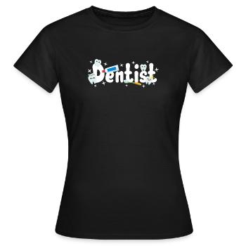 Dentiste Dentiste - T-shirt Femme - noir - Devant - AI Model Female 172 dark (172cm)