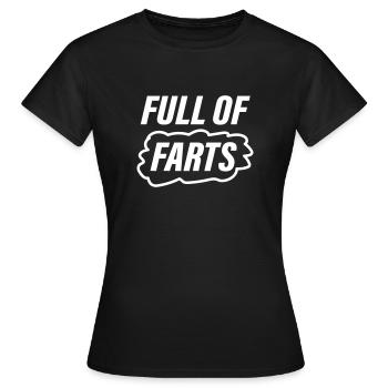 Full Of Farts - Women's T-Shirt - black - Front - AI Model Female 172 dark (172cm)