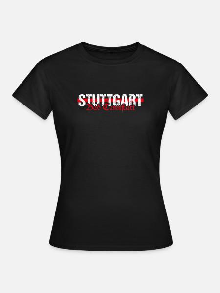 Stuttgart Bad Cannstatt altdeutsch - Frauen T-Shirt - Schwarz