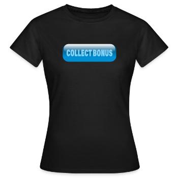 COLLECTER LE BONUS - T-shirt Femme - noir - Devant - AI Model Female 172 dark (172cm)