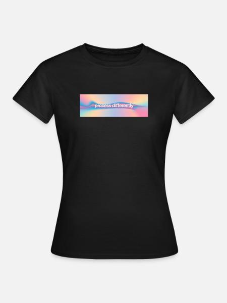 Je traite différemment - T-shirt Femme - noir
