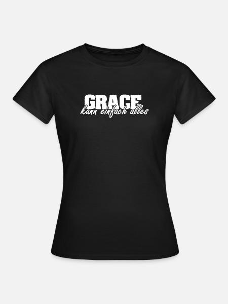 Spruch Grace - Frauen T-Shirt - Schwarz