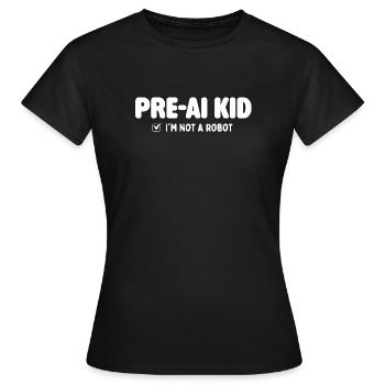 Pre AI Kid 2010s Nostalgia Throwback - Women's T-Shirt - black - Front - AI Model Female 172 dark (172cm)