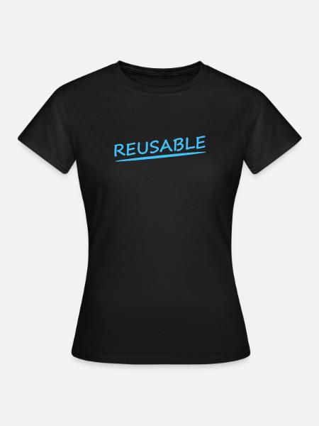 REUSABLE - Frauen T-Shirt - Schwarz