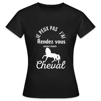 Je peux pas j'ai rendez vous avec mon cheval - T-shirt Femme - noir - Devant - AI Model Female 172 dark (172cm)