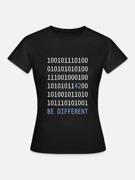 be different - Wie eine 42 im Binärcode - Frauen T-Shirt - Schwarz