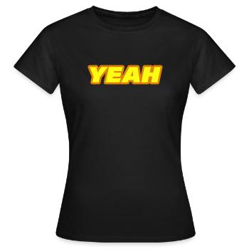 YEAH - Frauen T-Shirt - Schwarz - Vorne - AI Model Female 172 dark (172cm)