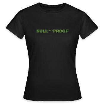 Bull****proof - Women's T-Shirt - black - Front - AI Model Female 172 dark (172cm)