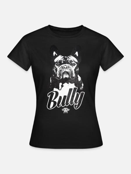 Bully - Französische Bulldogge Silhouette - Frauen T-Shirt - Schwarz