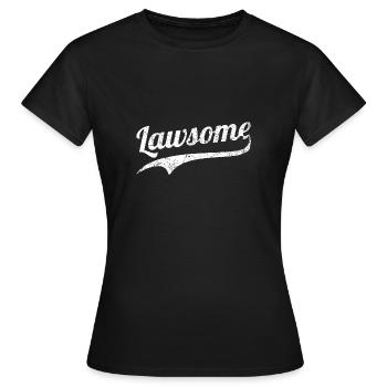 Lawsome Lawyer Advocate Gift Idea - Women's T-Shirt - black - Front - AI Model Female 172 dark (172cm)