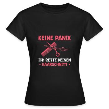 Friseurin Ich rette deinen Haarschnitt - Frauen T-Shirt - Schwarz - Vorne - AI Model Female 172 dark (172cm)