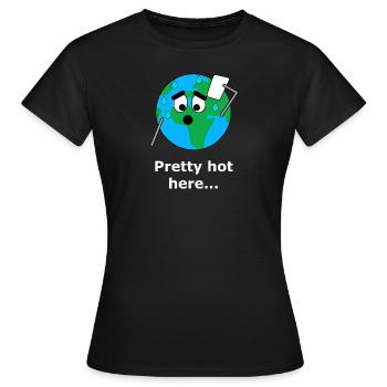 Assez chaud ici .. Réchauffement de la planète Terre - T-shirt Femme - noir - Devant - AI Model Female 172 dark (172cm)