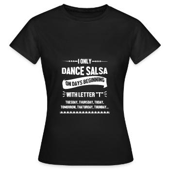 Danseuse de salsa Danseuse - T-shirt Femme - noir - Devant - AI Model Female 172 dark (172cm)