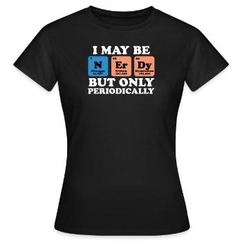 Tableau périodique de Nerdy - T-shirt Femme - noir - Devant - AI Model Female 172 dark (172cm)