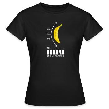 Banane Maßeinheit Gelb Nerd lustiges Geschenk - Frauen T-Shirt - Schwarz - Vorne - AI Model Female 172 dark (172cm)