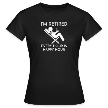 Je suis à la retraite - retraité, retraité, rente, fermeture - T-shirt Femme - noir - Devant - AI Model Female 172 dark (172cm)