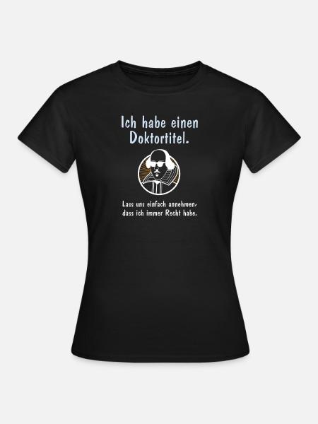 Doktortitel - Frauen T-Shirt - Schwarz