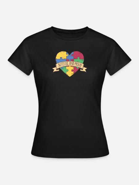 Autistic and proud - Frauen T-Shirt - Schwarz