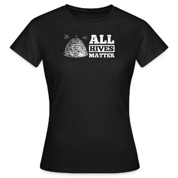 All Hives Matter - Bienen Imker TShirt Geschenk - Frauen T-Shirt - Schwarz - Vorne - AI Model Female 172 dark (172cm)
