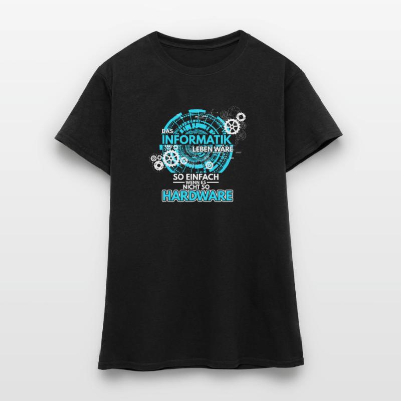 Informatik Programmierer Informatiker Hardware Sof Frauen T-Shirt