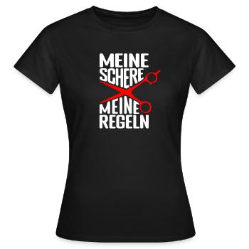 Meine Schere - Meine Regeln Friseur Salon Friseuri - Frauen T-Shirt - Schwarz - Vorne - AI Model Female 172 dark (172cm)