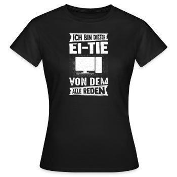 I'm that person that everyone is talking about computers - Women's T-Shirt - black - Front - AI Model Female 172 dark (172cm)