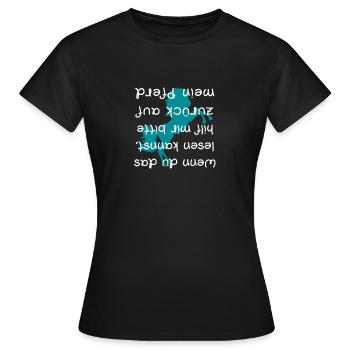 Lustiger Pferdespruch - Reiterspruch - Frauen T-Shirt - Schwarz - Vorne - AI Model Female 172 dark (172cm)