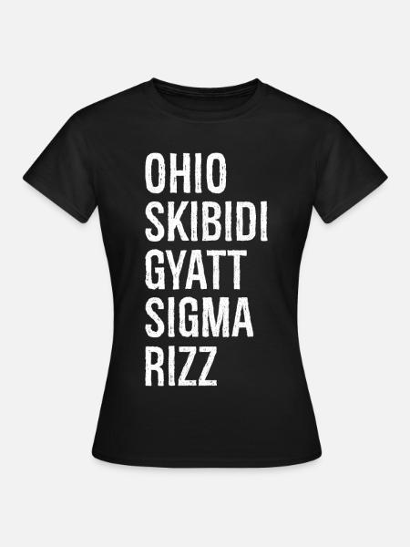 Ohio Skibidi Gyatt Sigma Rizz - Women's T-Shirt - black
