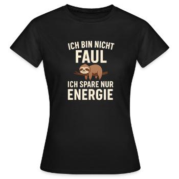 Ich spare nur Energie Faultier - Frauen T-Shirt - Schwarz - Vorne - AI Model Female 172 dark (172cm)
