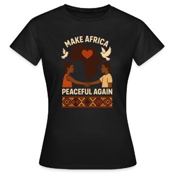 Rendre l’Afrique à nouveau pacifique - T-shirt Femme - noir - Devant - AI Model Female 172 dark (172cm)