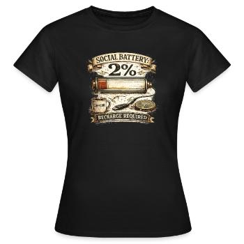 Sozialbatterie 2 % - Frauen T-Shirt - Schwarz - Vorne - AI Model Female 172 dark (172cm)