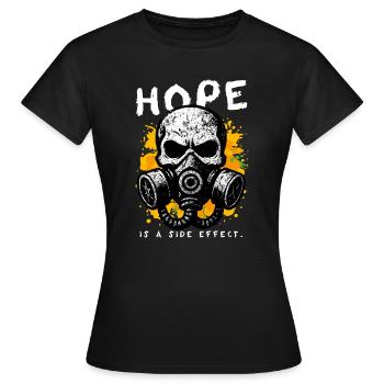 Hope Side Effect - Women's T-Shirt - black - Front - AI Model Female 172 dark (172cm)