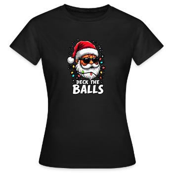 Basketball Im Weihnachtsmannkostüm-Deck The Balls - Frauen T-Shirt - Schwarz - Vorne - AI Model Female 172 dark (172cm)