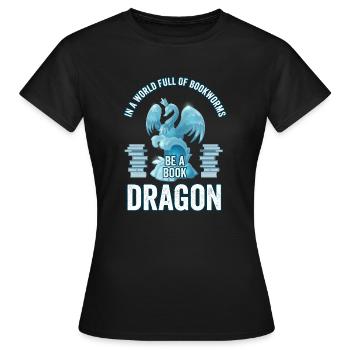 Bookworm Bookdragon Bücher Drache Buchfan Lesefan - Frauen T-Shirt - Schwarz - Vorne - AI Model Female 172 dark (172cm)